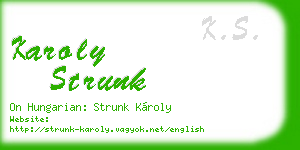 karoly strunk business card